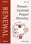 Person-Centred Prayer Ministry (Renewal)