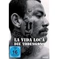 La Vida Loca - Die Todesgang