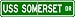 USS SOMERSET LPD 25 Street Sign - Navy