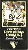 The 1995 Pittsburgh Penguins a Season to Celebrate
