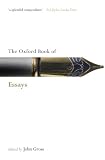 The Oxford Book of Essays (Oxford Books of Prose & Verse) | Essays