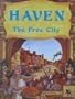 Haven: The Free City [BOX SET]