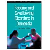 Feeding and Swallowing Disorders in Dementia - Model 555786