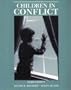 Children in Conflict: Educational Strategies for the Emotionally Disturbed and Behaviorally Disordered (3rd Edition)