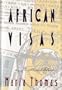 African Visas: A Novella and Stories