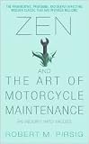 Zen and the Art of Motorcycle Maintenance