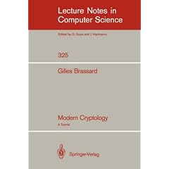 Modern Cryptology: A Tutorial (Lecture Notes in Computer Science)