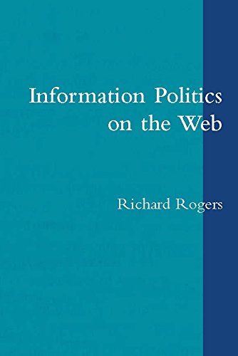 Information Politics on the Web (MIT Press)