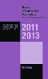 Nurse Prescribers Formulary - For Community Practitioners 2011-2013