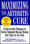 Maximizing the Arthritis Cure, 1st, First Edition