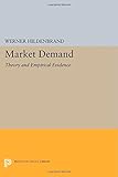 Market demand : theory and empirical evidence