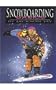 Snowboarding Basics (New Action Sports)