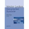 Metzler Lexikon literarischer Symbole