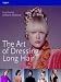 The Art of Dressing Long Hair