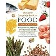 The New Complete Book of Food: A Nutritional, Medical, and Culinary Guide by Carol Ann Rinzler, Jane E. Brody, and Manfred Kroger