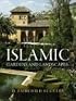 Islamic Gardens and Landscapes (Penn Studies in Landscape Architecture)