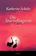 Die Sturmf�ngerin: Roman