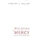 Ministries of Mercy: The Call of the Jericho Road