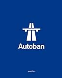 Autoban : form, function, experience