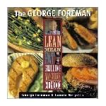 George Foreman's Lean Mean Fat Reducing Grilling Machine Cookbook book cover