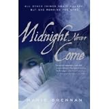 Midnight Never Come