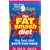 The Fat Smash Diet: The Last Diet You'll Ever Need