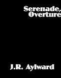 Serenade, Overture