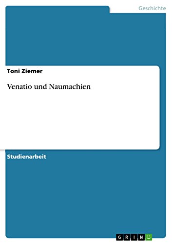 Venatio und Naumachien (German Edition)