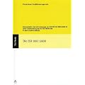 Die ISO 9001:2008: Interpretation der Anforderungen der DIN EN ISO 9001:2008-12 unter Ber�cksichtigung der ISO 9004:2009