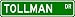 TOLLMAN Street Sign ~ Personalized Family Lastname Sign ~ Gameroom, Basement, Garage ...