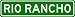 RIO RANCHO City Limit Sign - High Quality Aluminum