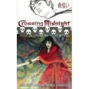 Crossing Midnight: The Sword in the Soul
