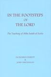 In the Footsteps of the Lord: The Teaching of Abba Isaiah of Scetis (Fairacres Publications)