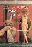 How to read erotic art