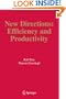 New Directions: Efficiency and Productivity (Studies in Productivity and Efficiency)