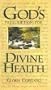 God's Prescription for Divine Health