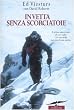 In vetta senza scorciatoie