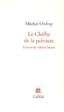 Le Chiffre de la peinture : L'oeuvre de Valerio Adami