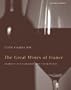 The Great Wines of France: France's Top Domains and Their Wines (Mitchell Beazley Drink)