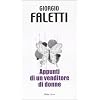 Appunti di un venditore di donne (10 e lode)