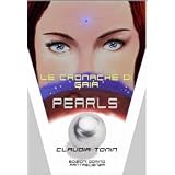 Le cronache di Gaia-Pearlsdi Claudia Tonin