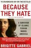 Because They Hate: A Survivor of Islamic Terror Warns America
