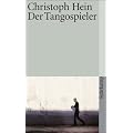 Der Tangospieler: Erz�hlung