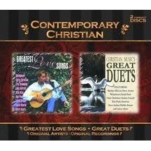Greatest Love Songs/Christian Music's Great Duets