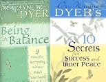 Set of 2 Books By Dr. Wayne Dyer - 10 Secrets for Success and Inner Peace, Being in Balance: 9 Principles for Creating Habits to Match Your Desires