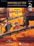 Somewhere Out There (From an American Tail) (Piano Vocal, Sheet Music)
