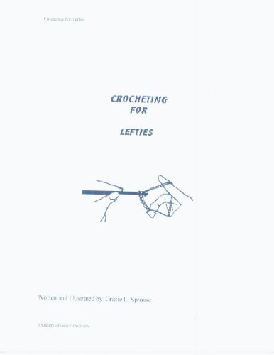 Learn To Crochet for Left Handed People