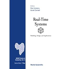 Real-Time Systems: Modeling, Design, and Applications