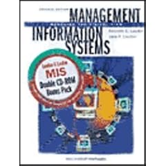 Management Information Systems: Managing the Digital Firm