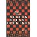 Ideas Behind Modern Chess Openings - Lane